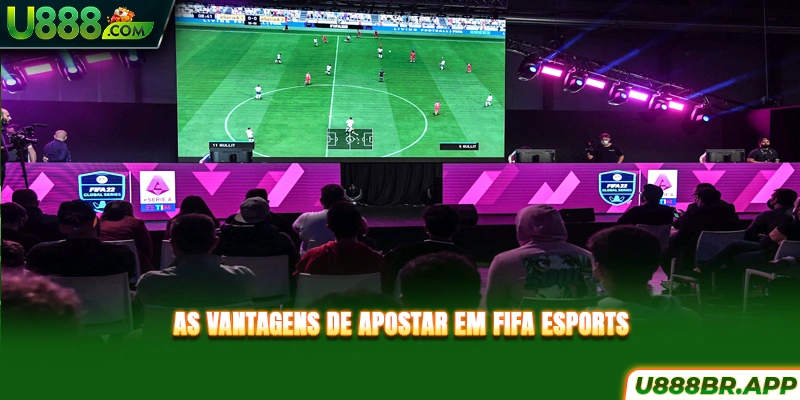as-vantagens-de-apostar-em-fifa-esportes